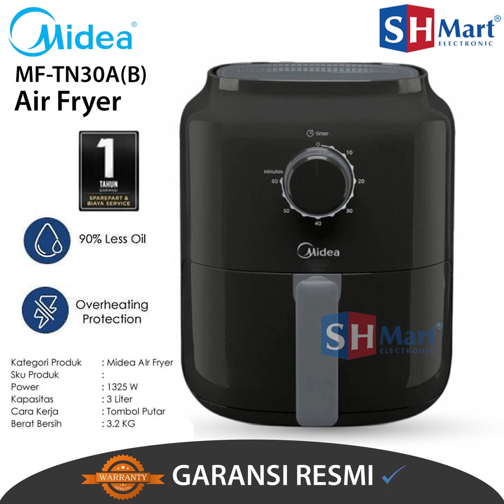 Jual AIR FRYER MIDEA MF-TN30A MFTN30A PENGGORENGAN TANPA MINYAK ...