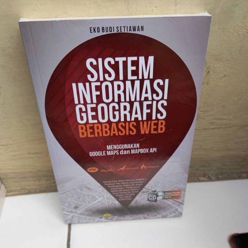 Jual BUKU SISTEM INFORMASI GEOGRAFIS BERBASIS WEB MENGUNAKAN GEOGLE ...