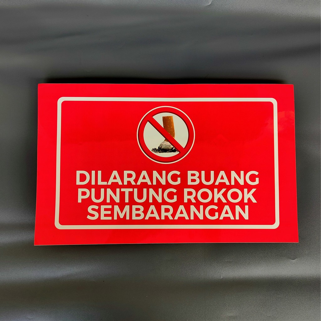 Jual Stiker Larang Buang Puntung Rokok Sembarangan Stiker Vinyl Dilarang Buang Puntung Rokok