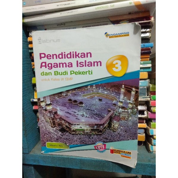 Jual PENDIDIKAN AGAMA ISLAM DAN BUDI PEKERTI SMP KELAS 9-3 PLATINUM ...