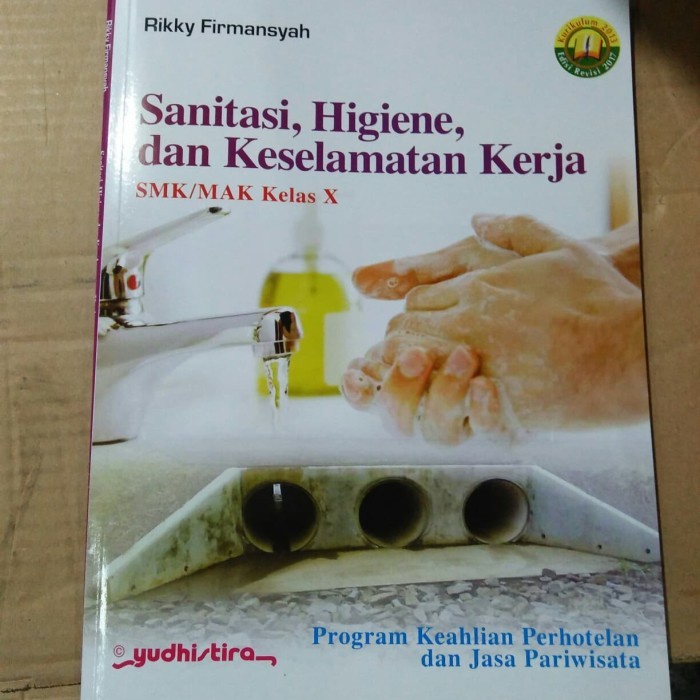 Jual BUku Sanitasi Hiegene Dan Keselamatan Kerja Kelas 10 Smk | Shopee ...