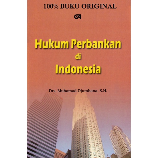 Jual Buku Hukum Perbankan Di Indonesia Cetakan Ke-VI Tahun 2012 ...