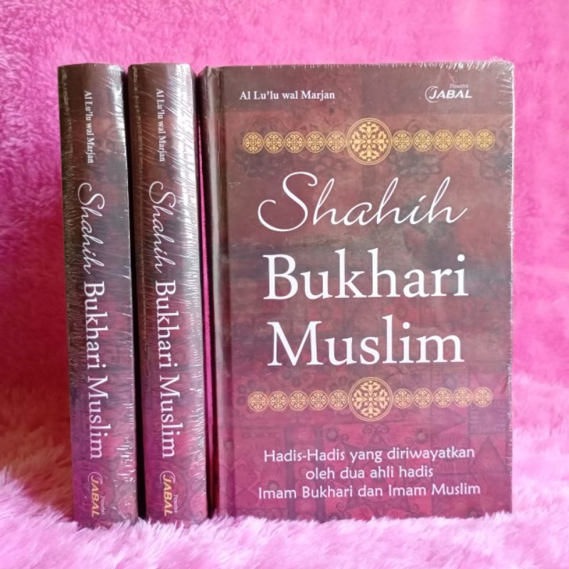 Jual Kitab Shahih Bukhari Muslim/Hadis Shahih Bukhari Muslim/Kitab Al ...