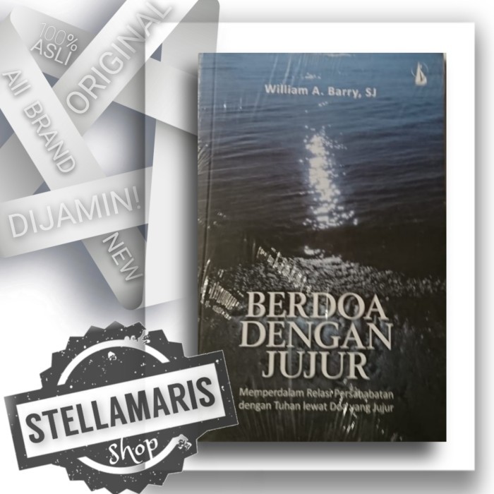 Jual Berdoa Dengan Jujur William A Barry Sj Buku Kanisius