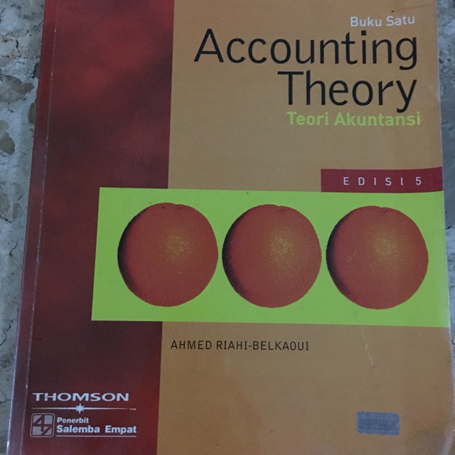 Jual ACCOUNTING THEORY AHMED RIAHI BELKAOUI BUKU 1 EDISI 5 TEORI ...