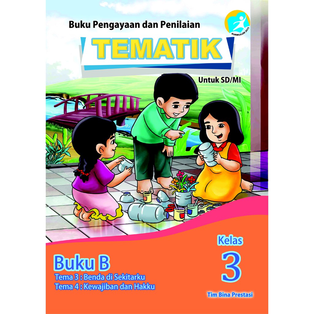 Jual Buku Pengayaan Dan Penilaian TEMATIK B Kelas 3 | Shopee Indonesia