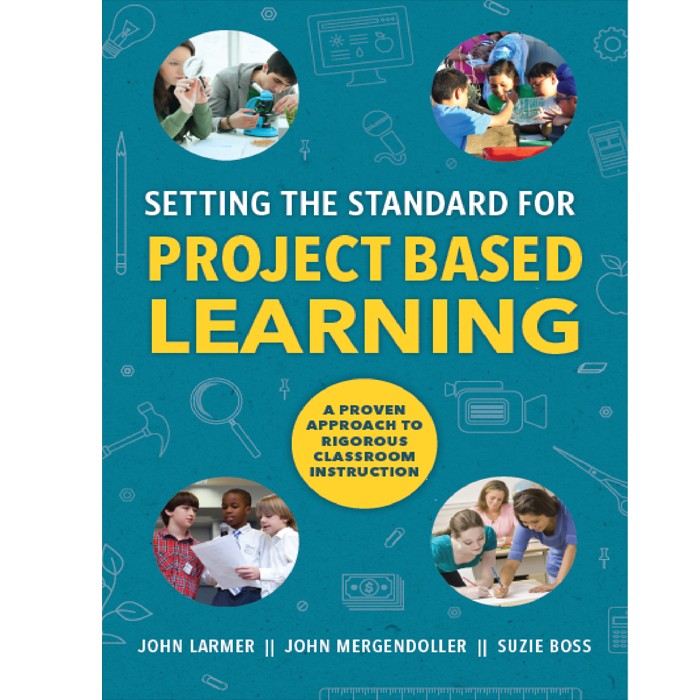 Jual BUKU - SETTING THE STANDARD FOR PROJECT BASED LEARNING | Shopee ...