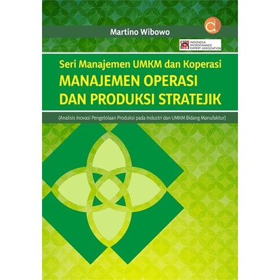 Jual Buku Seri Manajemen UMKM Dan Koperasi Manajemen Operasi Dan ...