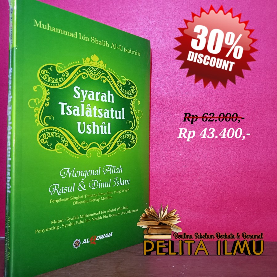 Jual Buku Syarah Tsalatsatul Ushul Mengenal Allah Rasul Dan Dinul Islam Shopee Indonesia 1382