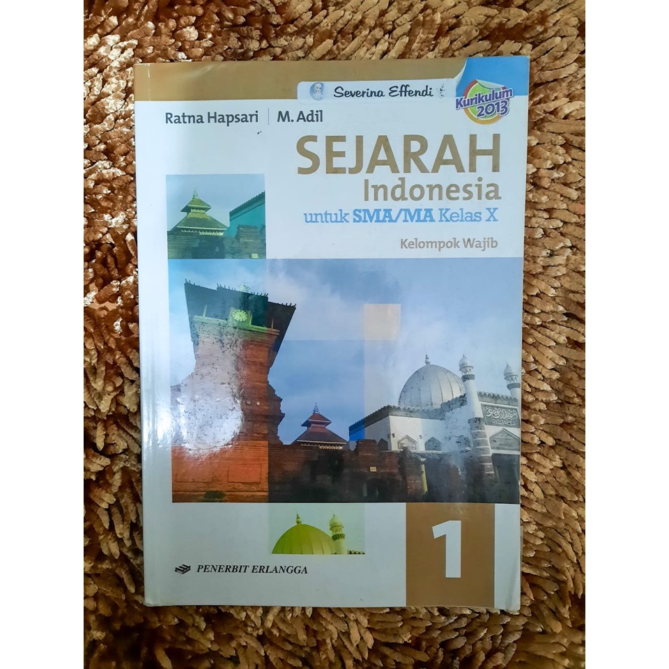 Jual Buku Bekas SMA Kelas X/10 SEJARAH INDONESIA Kurikulum 2013 ...