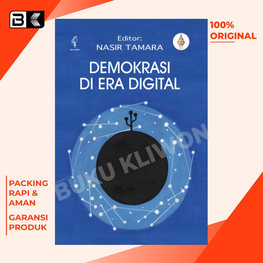 Jual Buku Demokrasi Di Era Digital Nasir Tamara Shopee Indonesia 8962