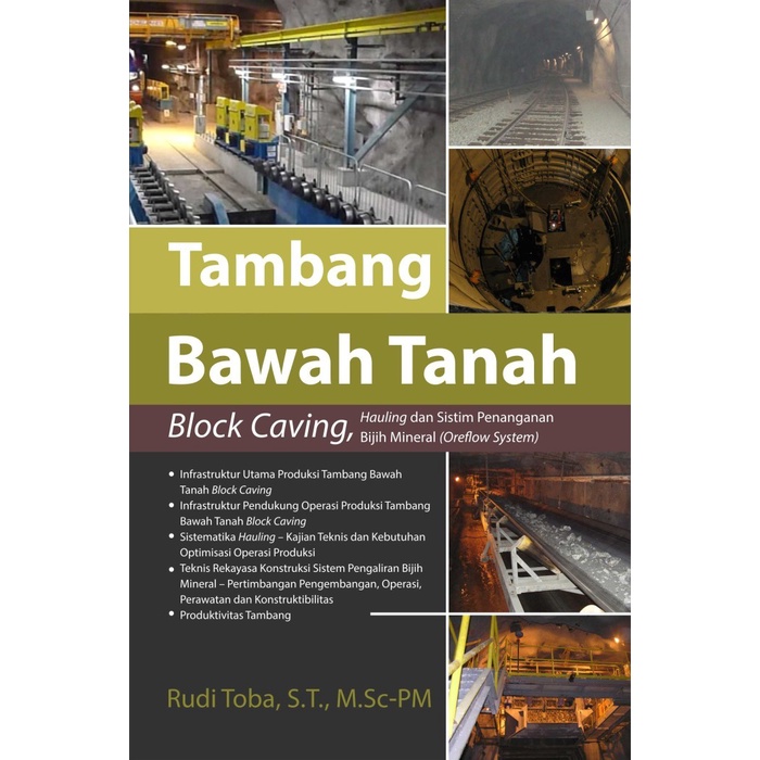 Jual Buku Tambang Bawah Tanah Block Caving Hauling Dan Sistem ...