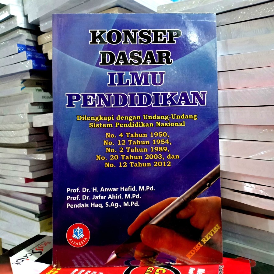 Jual Buku Konsep Dasar Ilmu Pendidikan Edisi Revisi - Prof. Dr. H ...