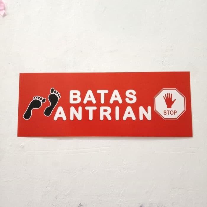 Jual SIGN STICKER BATAS AMAN ANTRIAN MERAH UK 15X40CM K3 RAMBU SAFETY ...