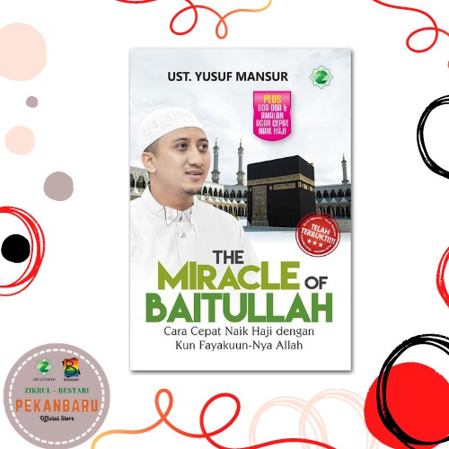 Jual Buku Kajian Islam Ust Yusuf Mansur The Miracle Of Baitullah