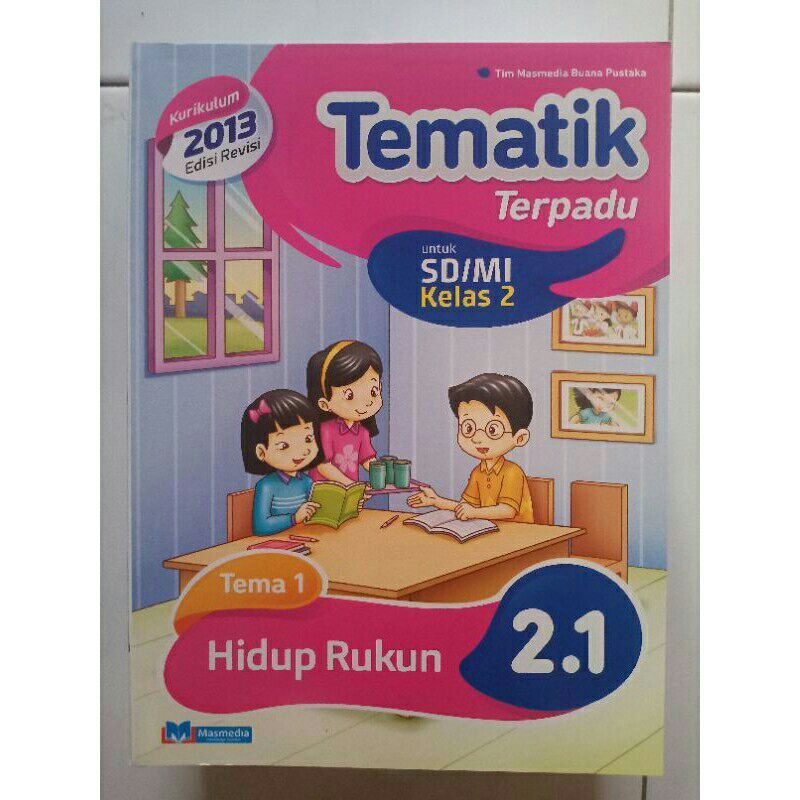Jual Buku tematik SD kelas 2 tema 1 sampai 4 Masmedia | Shopee Indonesia