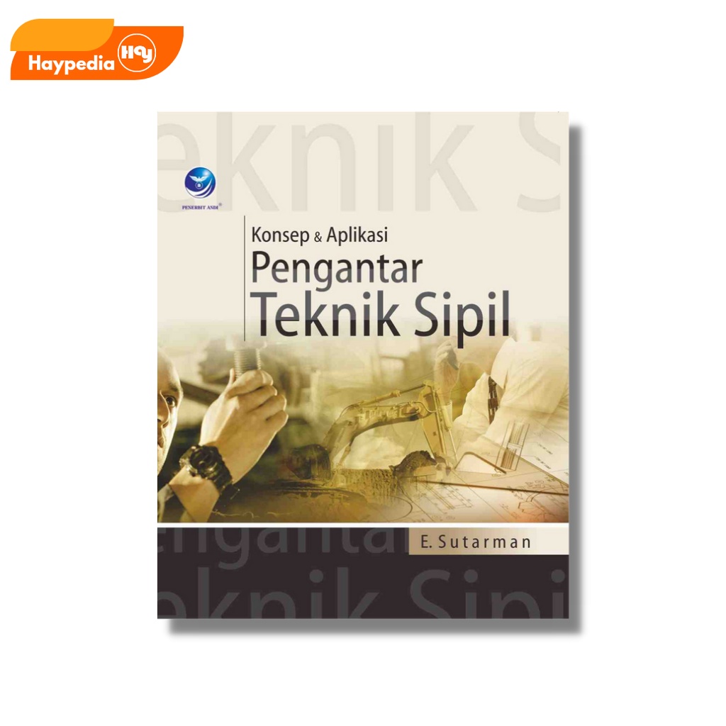 Jual Buku Teknik Sipil | Konsep Dan Aplikasi Pengantar Teknik Sipil ...