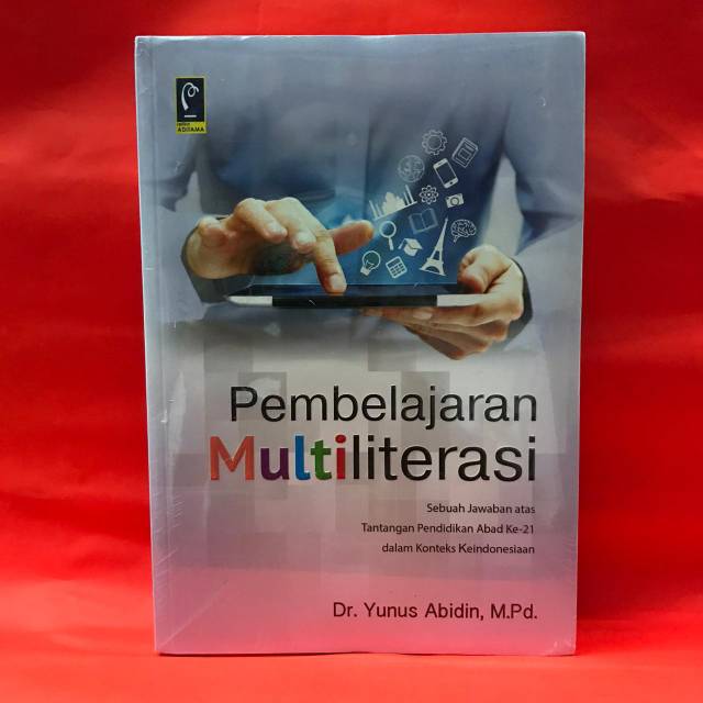 Jual Pembelajaran Multiliterasi - Dr.Yunus Abidin | Shopee Indonesia