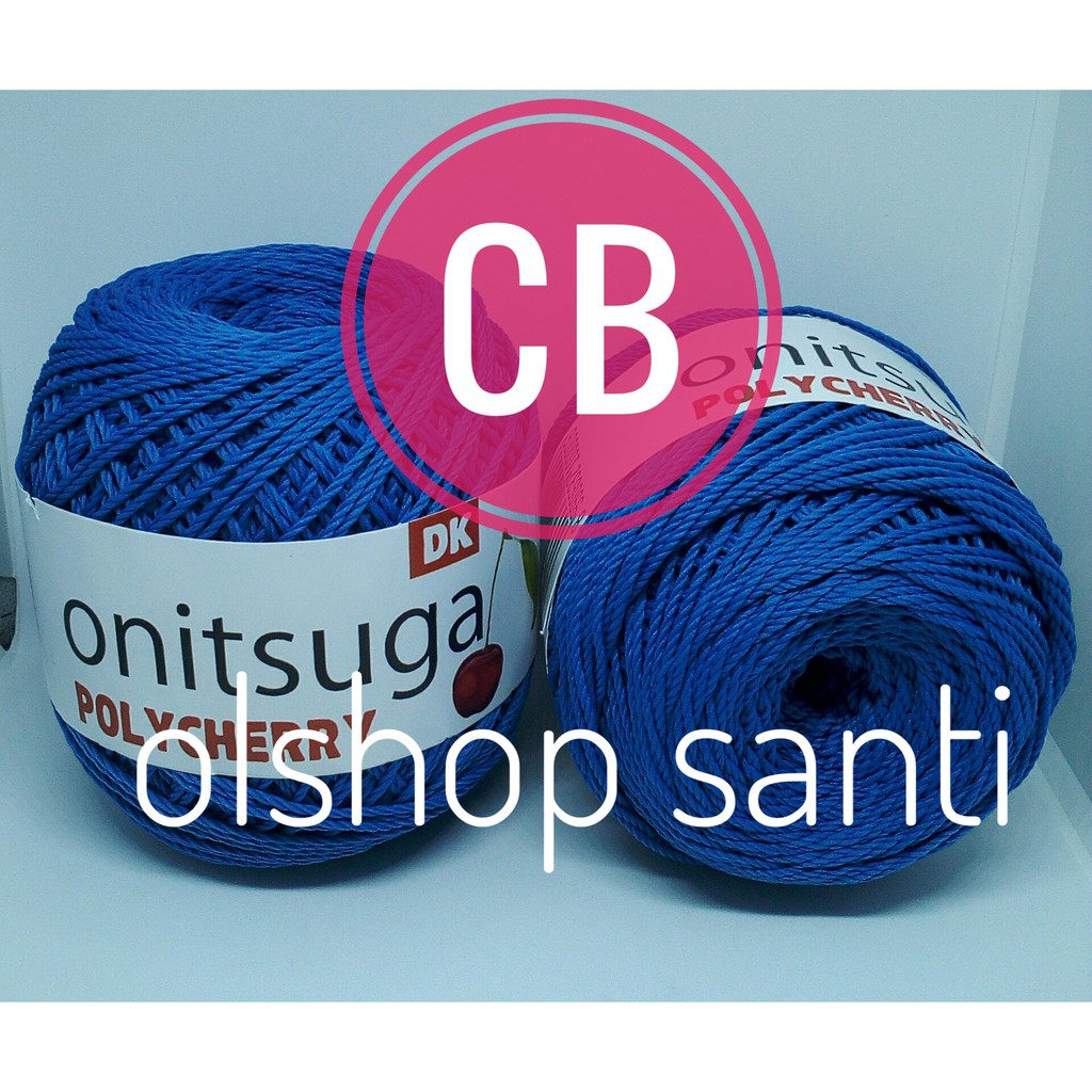 Jual Benang Rajut POLYCHERRY Onitsuga warna BIRU BENHUR (CB) | Shopee ...