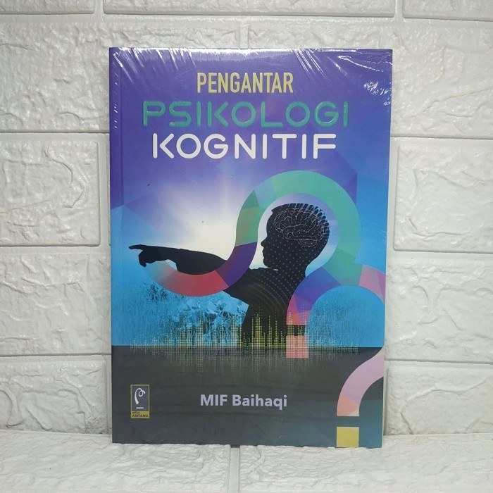 Jual Original Book Pengantar Psikologi Kognitif MIF Baihaqi Refika ...