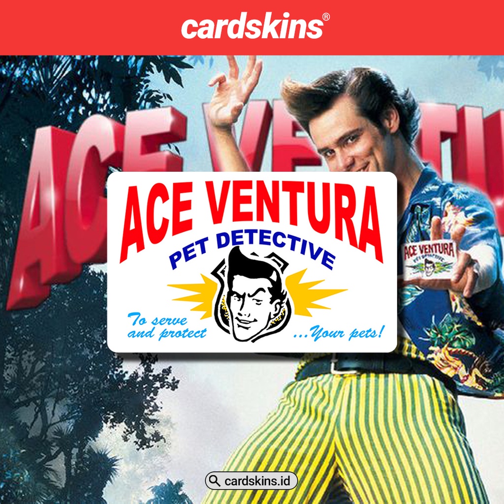 Jual ACE VENTURA CARD | GARSKIN / STICKER KARTU ATM / SKIN KARTU ATM ...