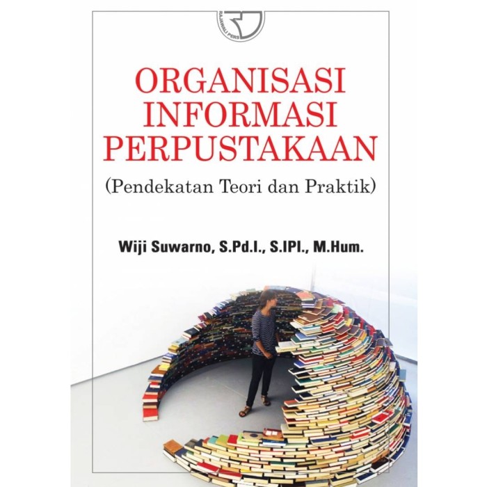 Jual BUKU Organisasi Informasi Perpustakaan ORIGINAL RAJAGRAFINDO ...