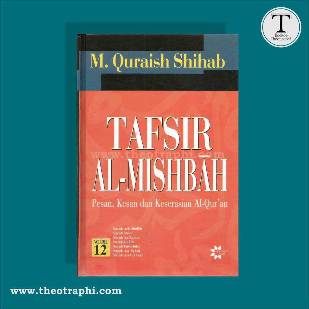 Jual Tafsir Al Mishbah Pesan Kesan Dan Keserasian Al Qur An Vol