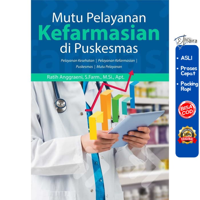 Jual Buku Mutu Pelayanan Kefarmasian Di Puskesmas - DEEPUBLISH | Shopee ...