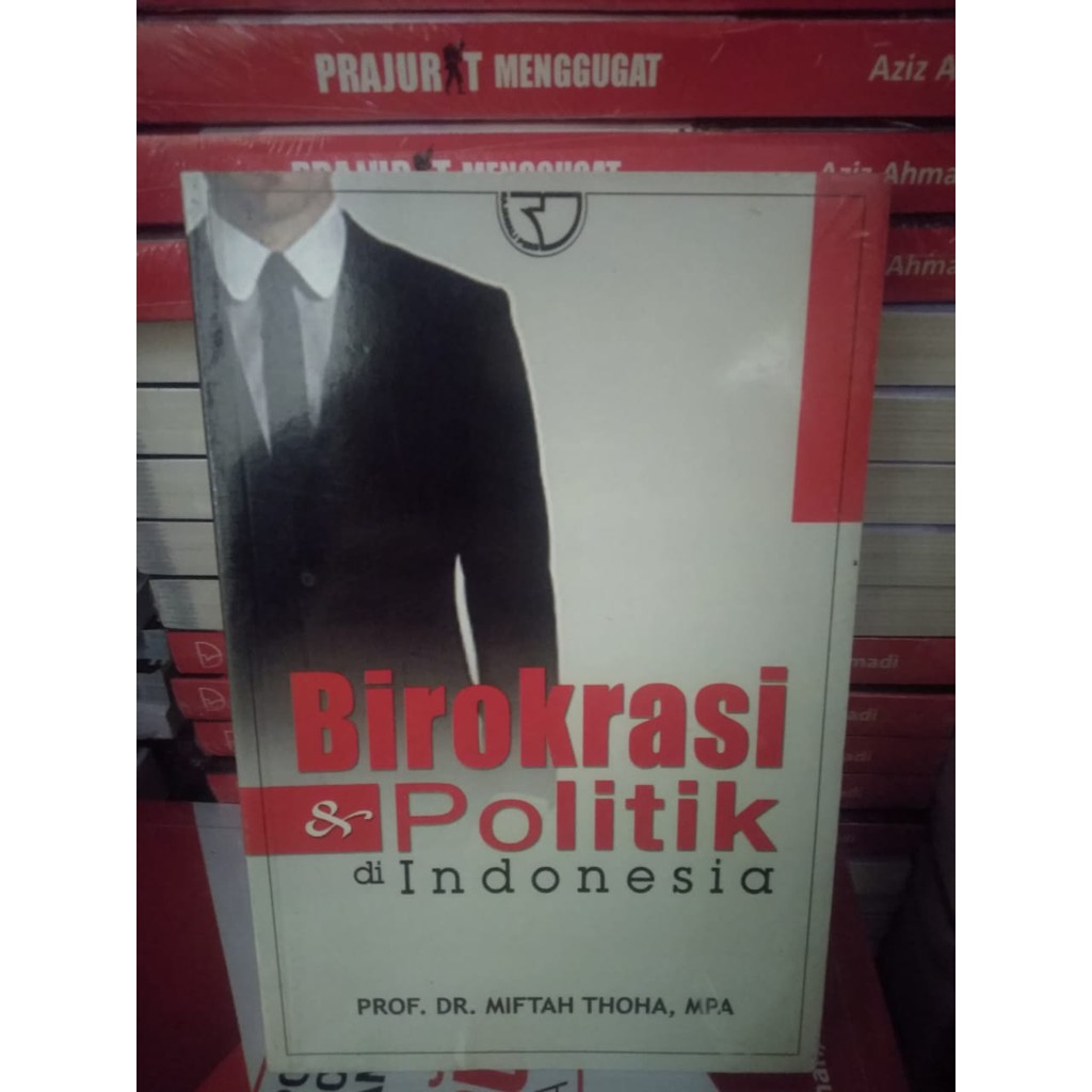 Jual Birokrasi Dan Politik Di Indonesia Shopee Indonesia