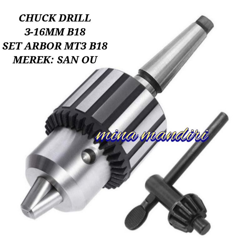 Jual Chuck Drill Kepala Bor Drill Chuck 316mm B18 Set Arbor MT3
