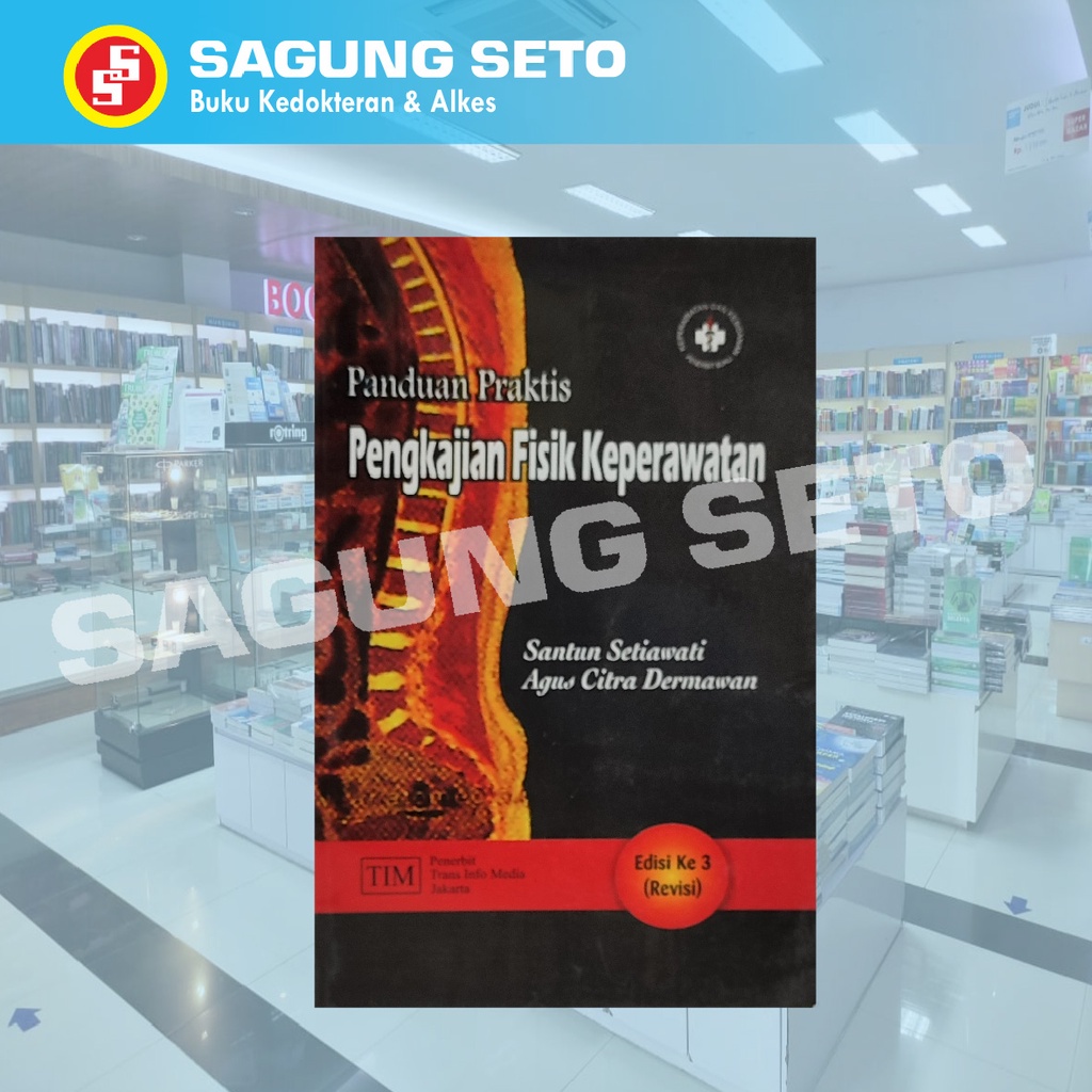 Jual PANDUAN PRAKTIS PENGKAJIAN FISIK KEPERAWATAN (EDISI 3 REVISI ...