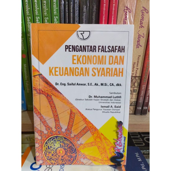 Jual Pengantar Falsafah Ekonomi dan Keuangan Syariah - Dr. Eng. Saiful ...
