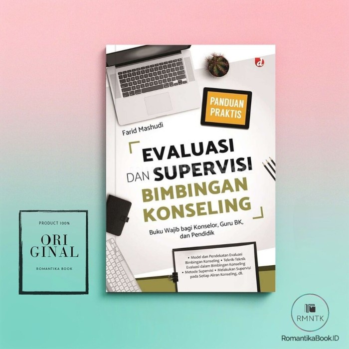 Jual Buku Panduan Praktis Evaluasi Dan Supervisi Bimbingan Konseling ...