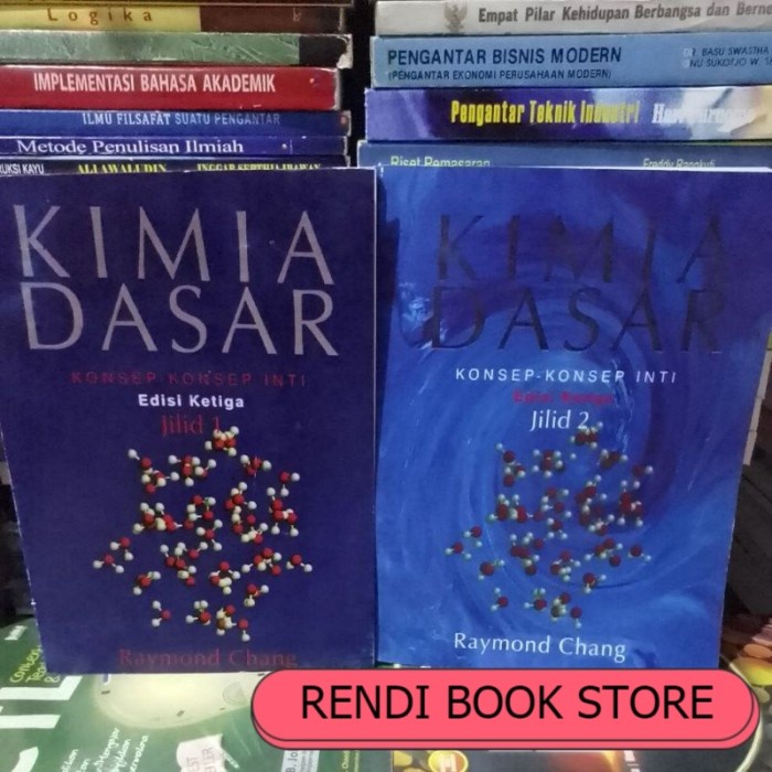 Jual Kimia Dasar Konsep - Konsep Inti Edisi 3 Jilid 1 Dan 2 Raymond ...