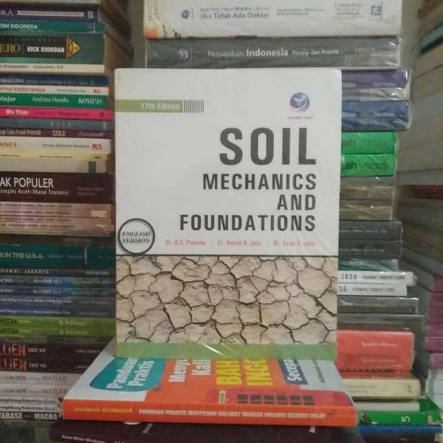 Jual BUKU ORIGINAL SOIL MECHANICS AND FOUNDATIONS ENGLISH VERSION ...