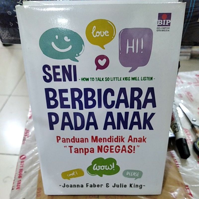 Jual SENI BERBICARA PADA ANAK PANDUAN MENDIDIK ANAK TANPA NGEGAS -HOW ...