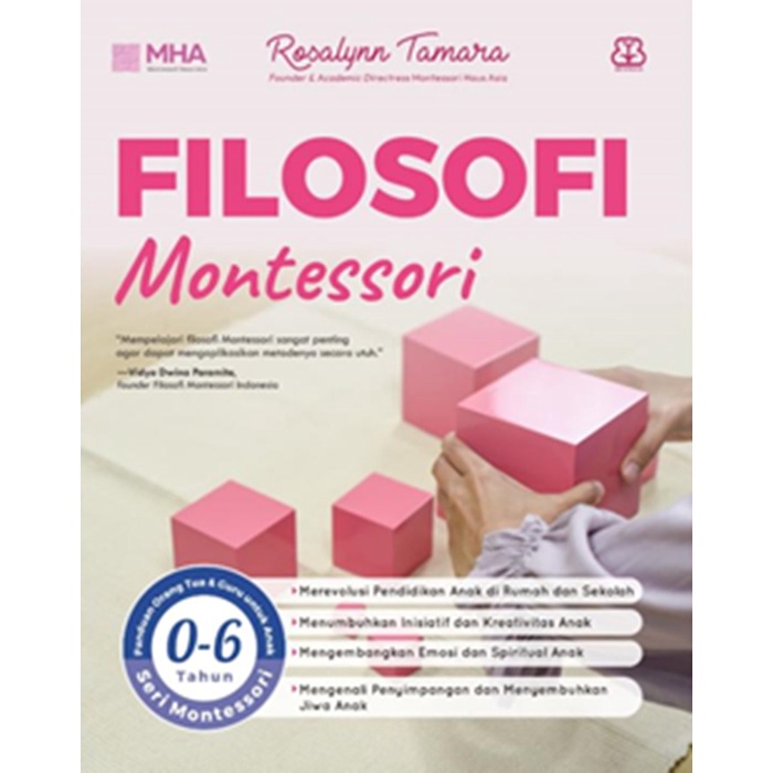 Jual Buku Parenting, Filosofi Montessori - Rosalynn Tamara , Mizan ...