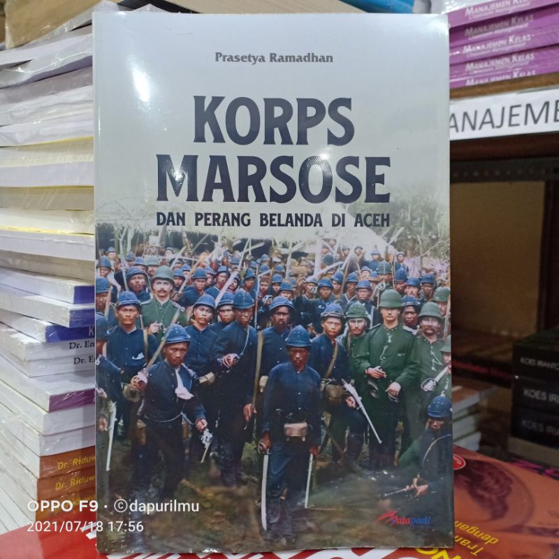 Jual Buku Original: Korps Marsose Dan Perang Belanda Di Aceh | Shopee ...