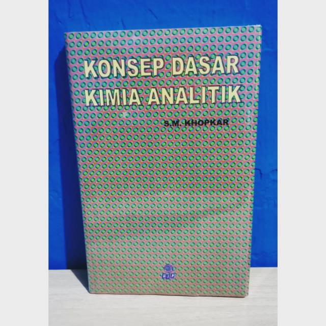 Jual Konsep Dasar Kimia Analitik Shopee Indonesia