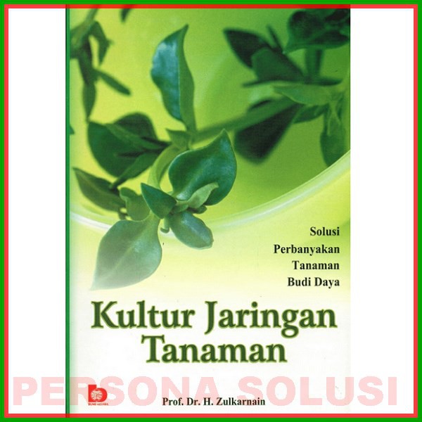 Jual Kultur Jaringan Tanaman: Solusi Perbanyakan Tanaman Budi Daya ...