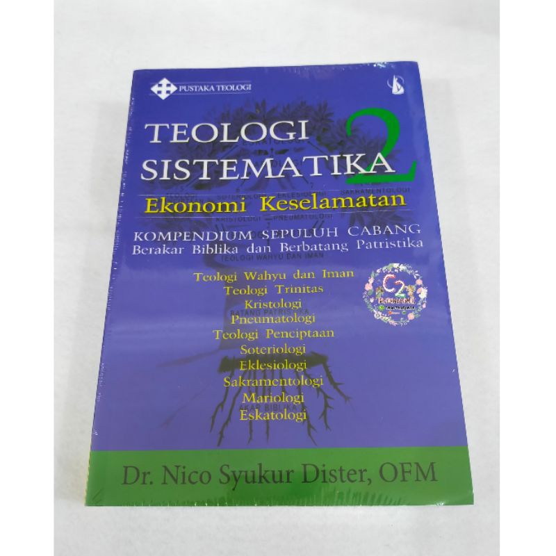 Jual Buku TEOLOGI SISTEMATIKA 2 - Ekonomi Keselamatan - Buku Rohani ...