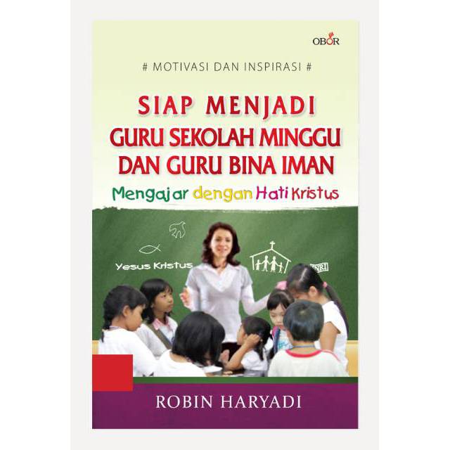 Menjadi Guru Sekolah Minggu Yang Efektif - Unduh Buku, 1-50 Halaman