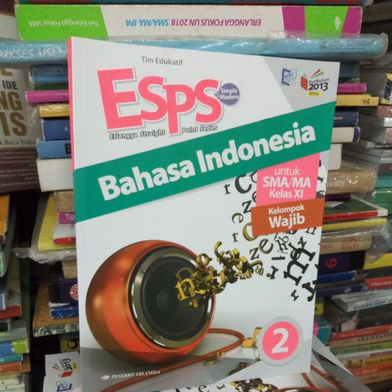 Jual Esps Bahasa Indonesia Untuk SMA Kelas 11 Wajib | Shopee Indonesia