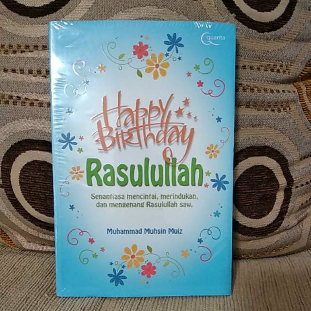 Jual Buku Happy Birthday Rasulullah | Shopee Indonesia