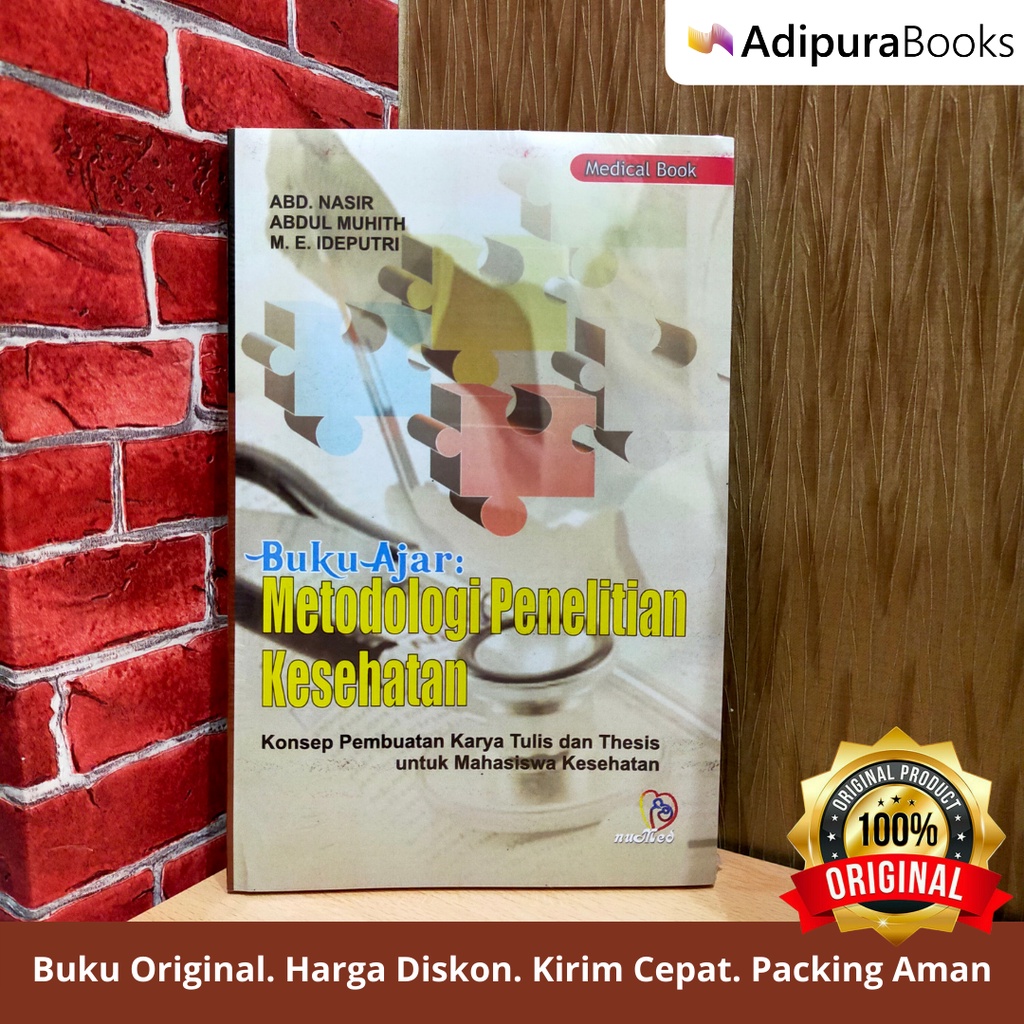 Jual Buku Ajar Metodologi Penelitian Kesehatan Konsep Pembuatan Karya