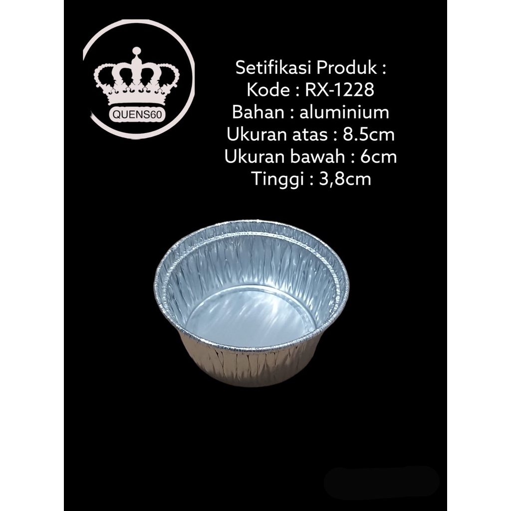 Jual ALUMINIUM MODEL CUP BULAT RX-1228 - WADAH ALUMINIUM FOIL CUP RX ...
