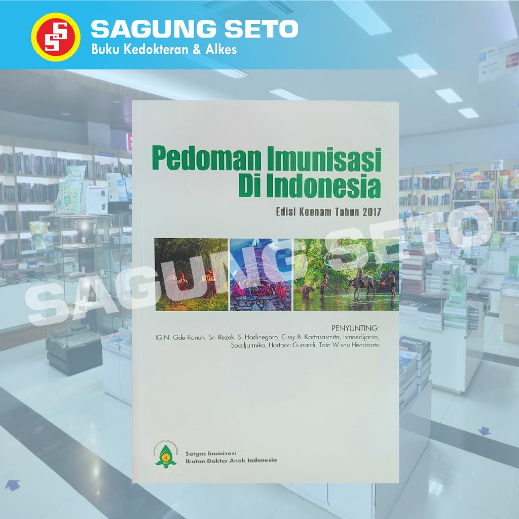 Jual BUKU PEDOMAN IMUNISASI DI INDONESIA ED6 THN 2017 - IDAI | Shopee ...