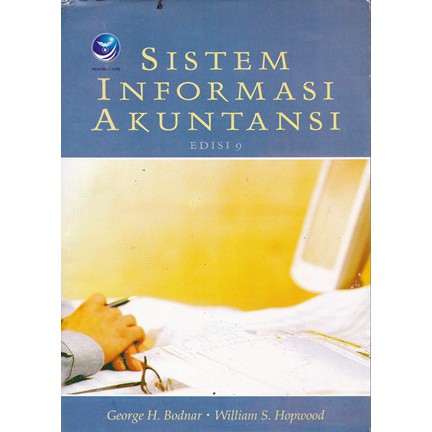 Jual SISTEM INFORMASI AKUNTANSI, George H Bodnar & William S | Shopee ...