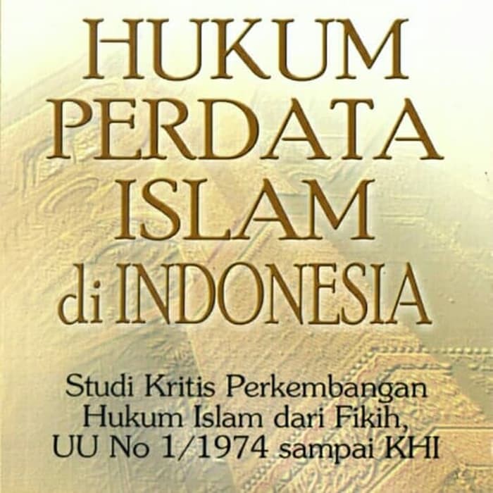 Jual Hukum perdata islam di indonesia H amiur nuruddin | Shopee Indonesia