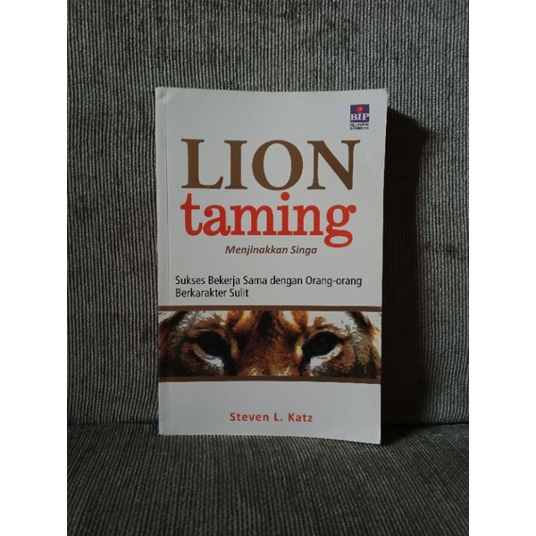 Jual Lion Taming Menjinakkan Singa - Steven L Katz | Shopee Indonesia
